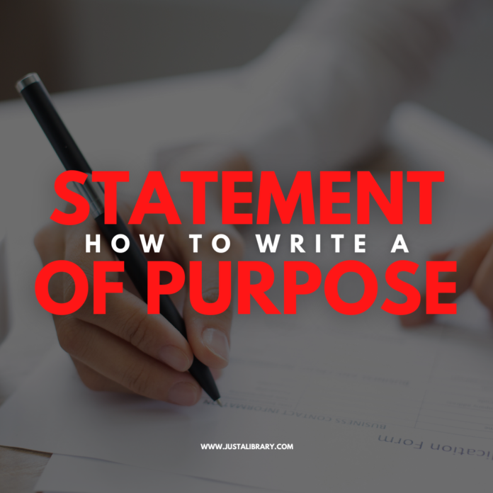 How to write a statement of purpose